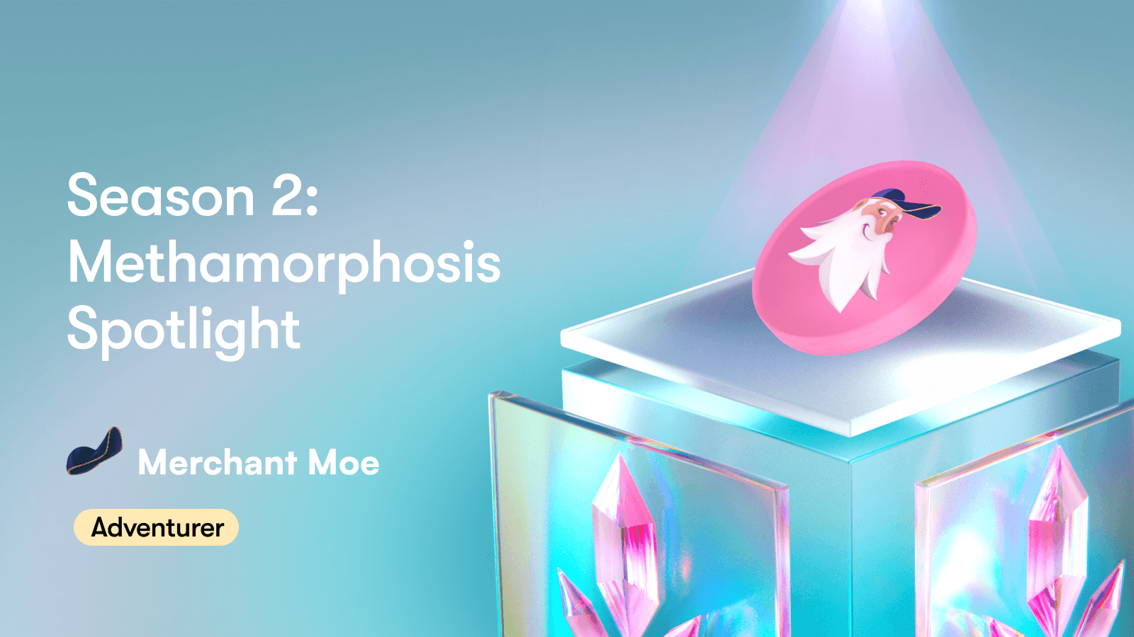 Season 2: Methamorphosis Spotlight #4 — Merchant Moe