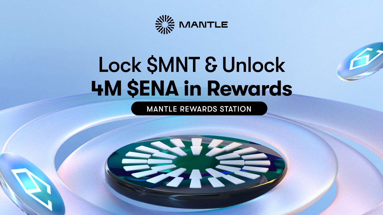 4 Million $ENA Up for Grabs: Lock $MNT on Mantle Rewards Station