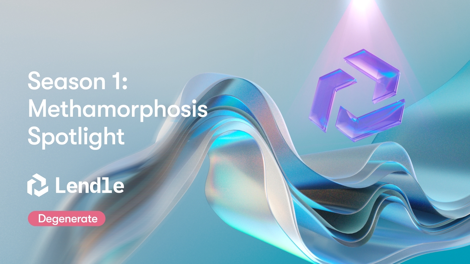 Season 1: Methamorphosis Spotlight #10 — Lendle