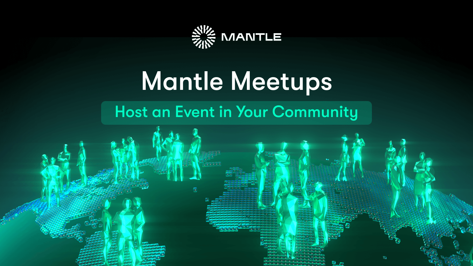 Make Your Mark & Host a Mantle Meetup