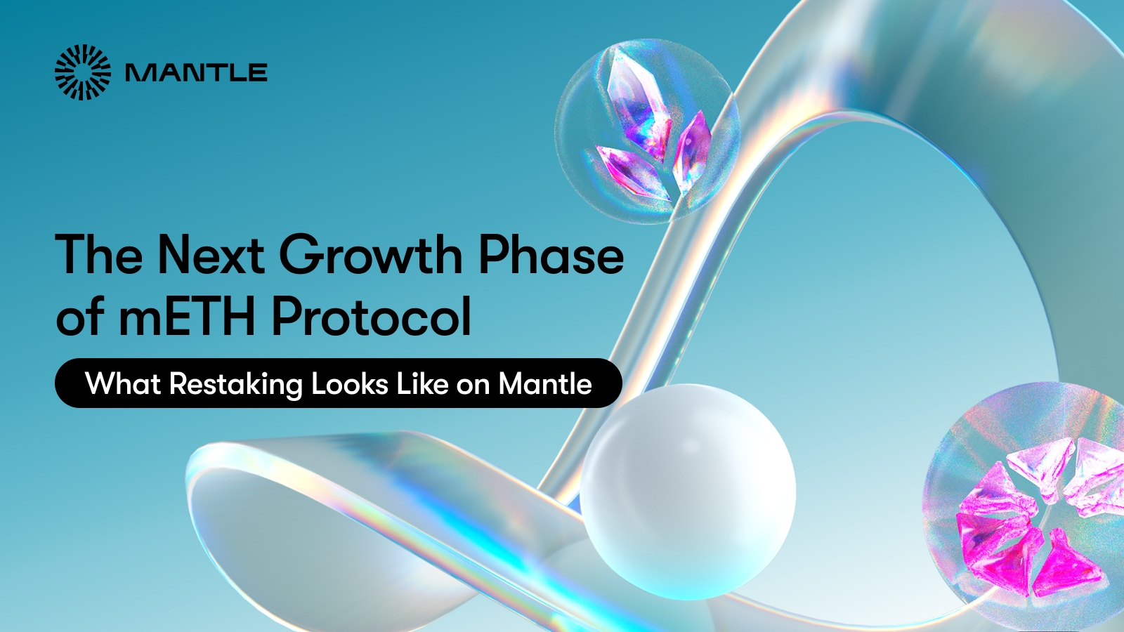 The Next Chapter of mETH Protocol: Restaking on Mantle