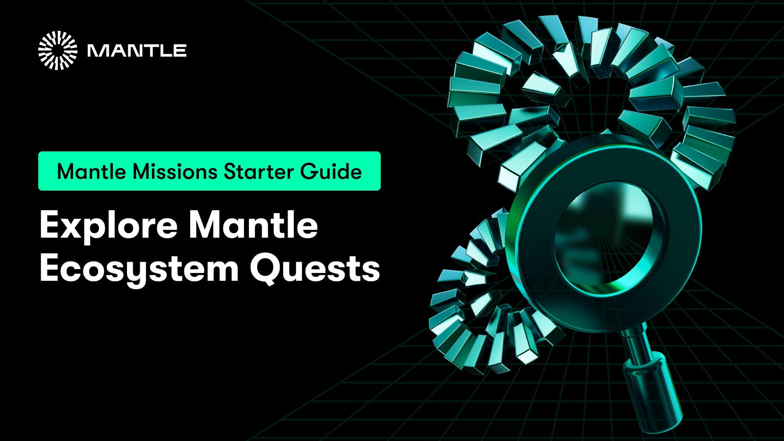 Earn While You Explore With Mantle Missions