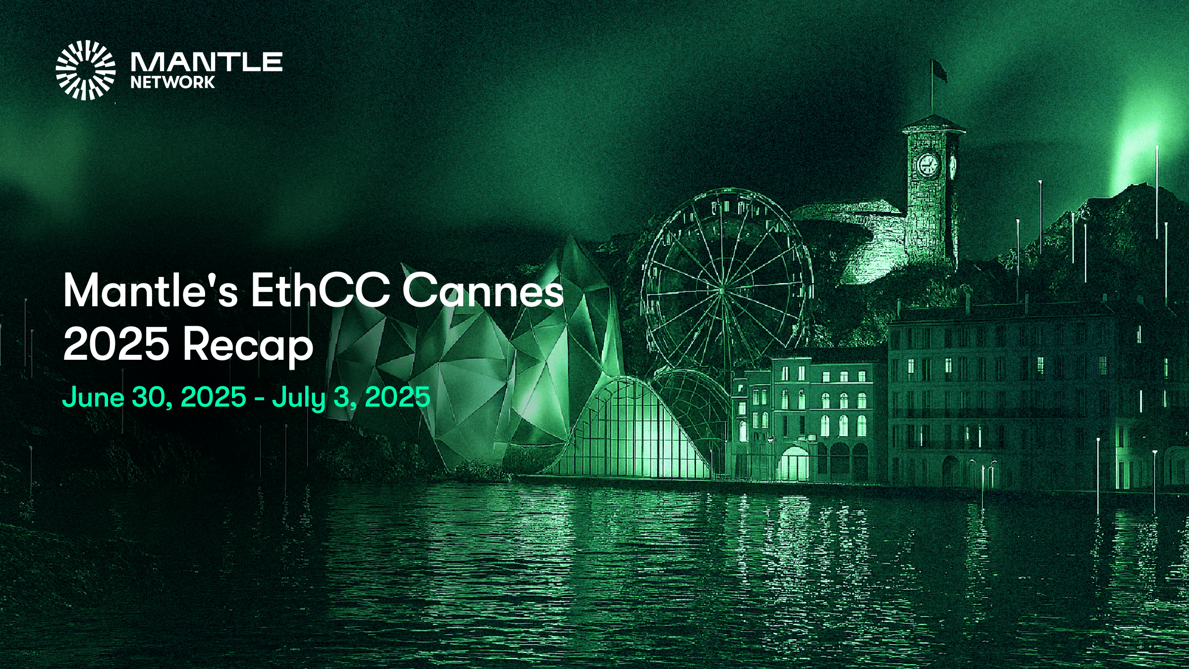 EthCC Cannes 2025 Through Mantle's Lens